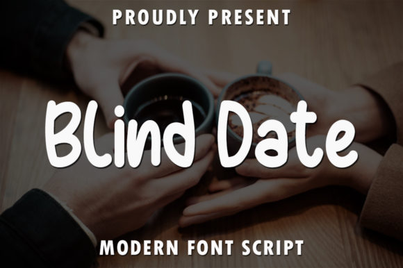 Blind Date: A Bold Font for Creative Campaigns