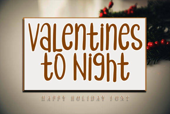 Valentines to Night Font for Business