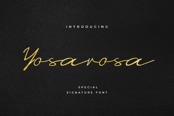 Yosarosa: A Stylish Script Font